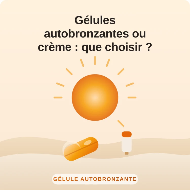 gélules autobronzantes ou crème autobronzante : illustration